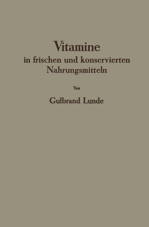Produktbild: Vitamine in frischen und konservierten Nahrungsmitteln