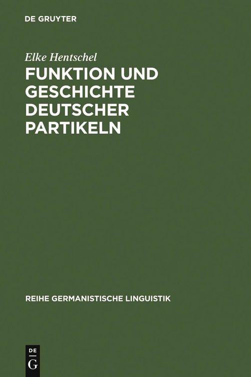 Produktbild: Funktion und Geschichte deutscher Partikeln
