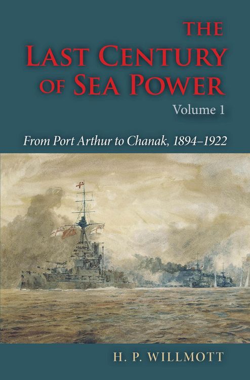 Produktbild: The Last Century of Sea Power, Volume 1
