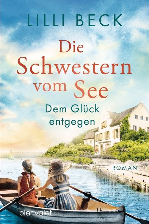 Produktbild: Die Schwestern vom See - Dem Gl&uuml;ck entgegen