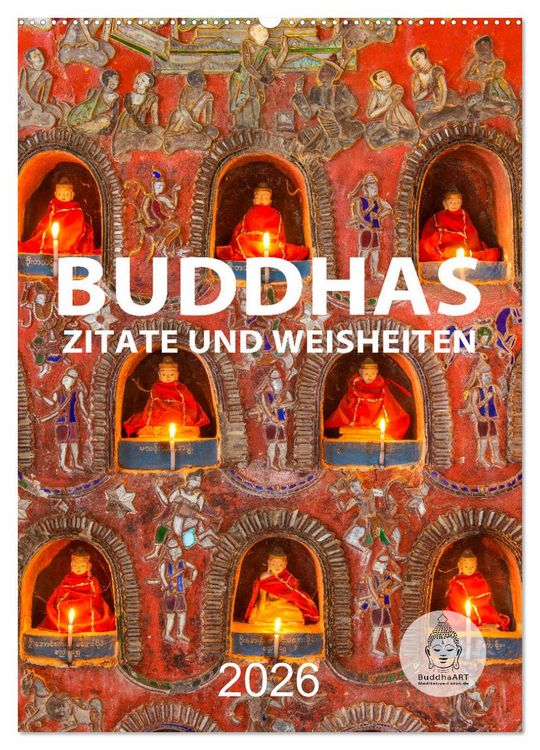 Produktbild: Buddhas Zitate und Weisheiten (Wandkalender 2026 DIN A2 hoch), CALVENDO Monatskalender