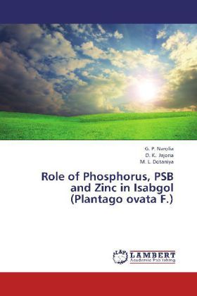 Produktbild: Narolia, G: Role of Phosphorus, PSB and Zinc in Isabgol (Pla