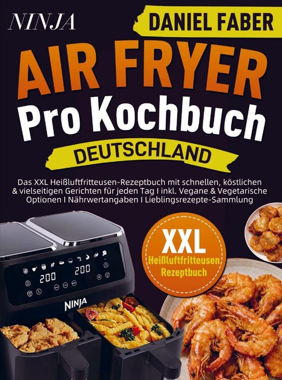 Produktbild: Ninja Air Fryer Pro Kochbuch Deutschland