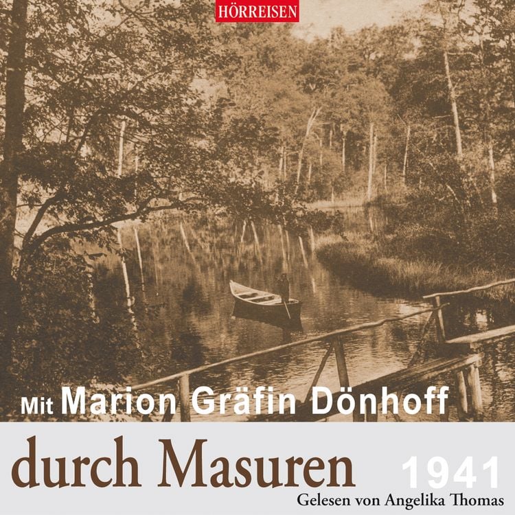 Produktbild: Mit Marion Gr&auml;fin D&ouml;nhoff durch Masuren
