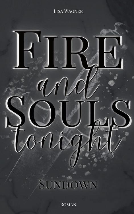 Produktbild: Fire and Souls tonight