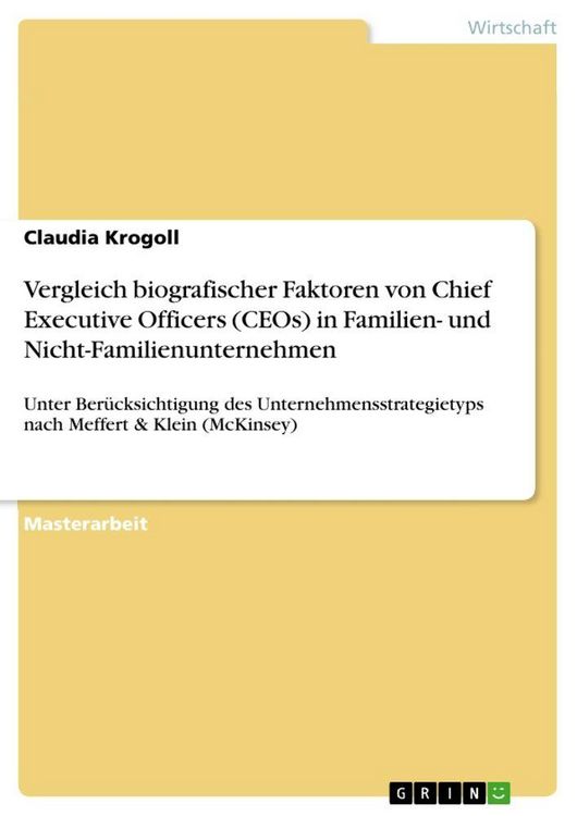Produktbild: Vergleich biografischer Faktoren von Chief Executive Officers (CEOs) in Familien- und Nicht-Familienunternehmen