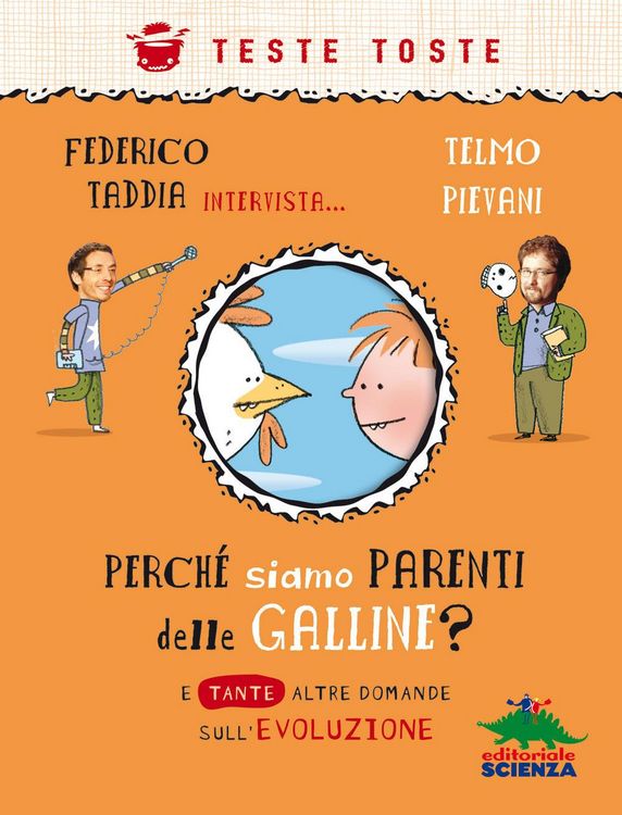 Produktbild: Perch&eacute; siamo parenti delle galline? E tante altre domande sull'evoluzione