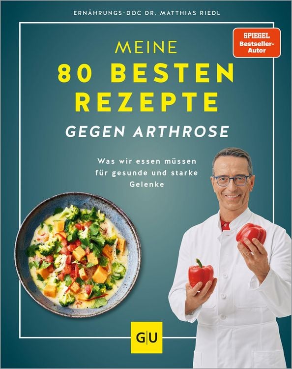 Produktbild: Meine 80 besten Rezepte gegen Arthrose