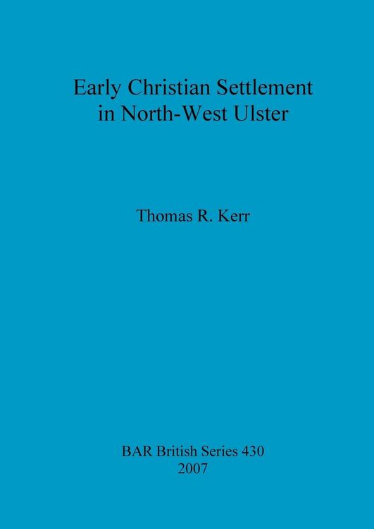 Produktbild: Early Christian Settlement in North-West Ulster