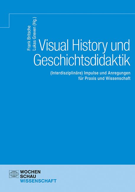 Produktbild: Visual History und Geschichtsdidaktik