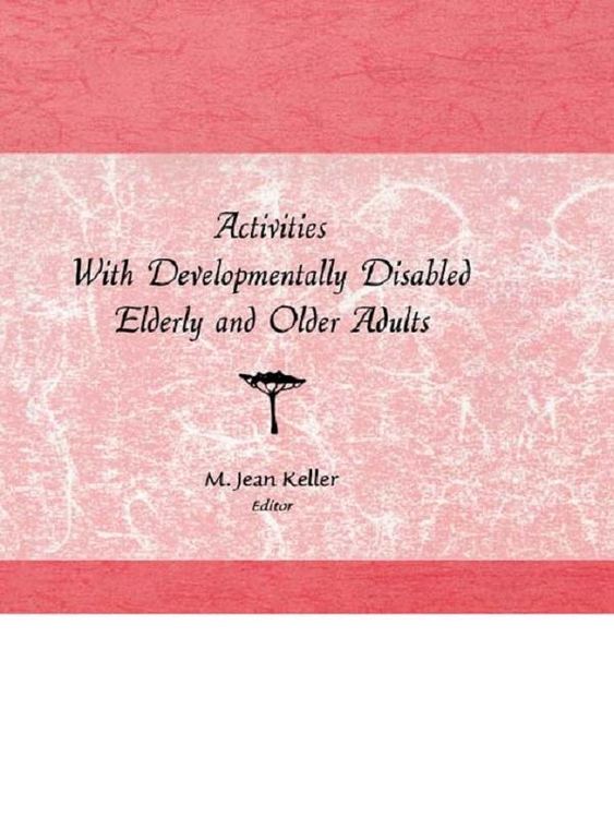 Produktbild: Activities With Developmentally Disabled Elderly and Older Adults