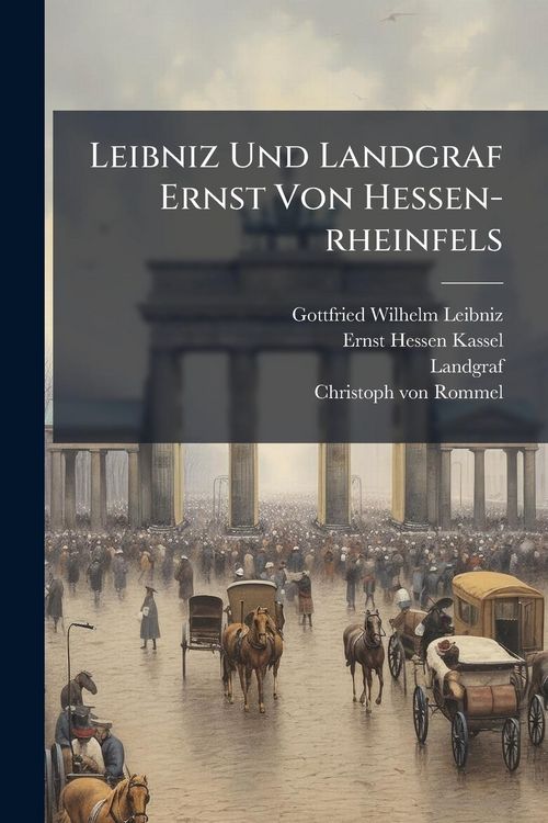 Produktbild: Leibniz Und Landgraf Ernst Von Hessen-rheinfels