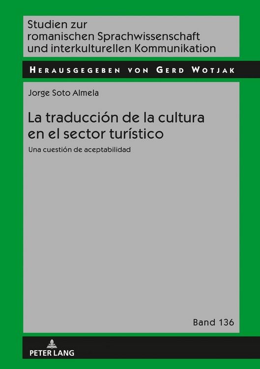 Produktbild: La traducci&oacute;n de la cultura en el sector tur&iacute;stico