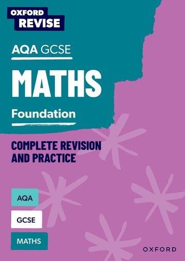 Produktbild: Oxford Revise: AQA GCSE Mathematics: Foundation Complete Revision and Practice