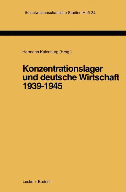 Produktbild: Konzentrationslager und deutsche Wirtschaft 1939&ndash;1945