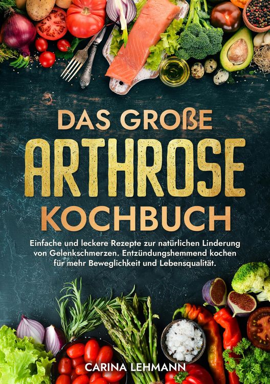 Produktbild: Das gro&szlig;e Arthrose Kochbuch