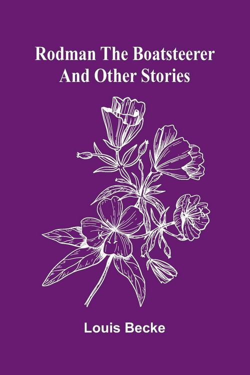 Produktbild: Rodman The Boatsteerer And Other Stories