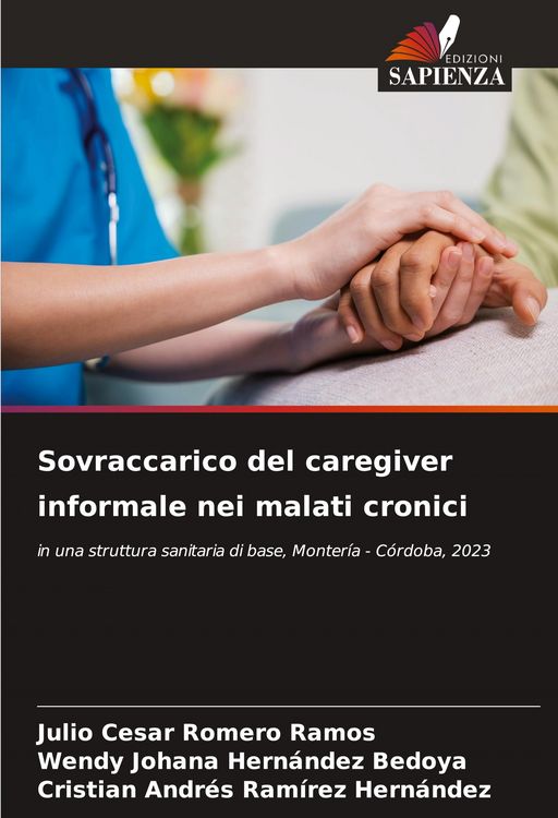 Produktbild: Sovraccarico del caregiver informale nei malati cronici