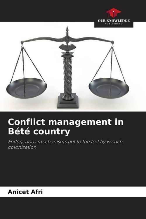 Produktbild: Conflict management in B&eacute;t&eacute; country
