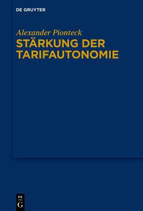 Produktbild: St&auml;rkung der Tarifautonomie