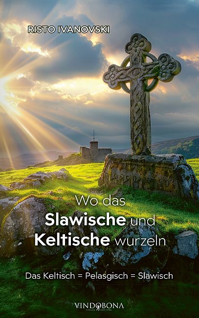 Produktbild: Wo das Slawische und Keltische wurzeln