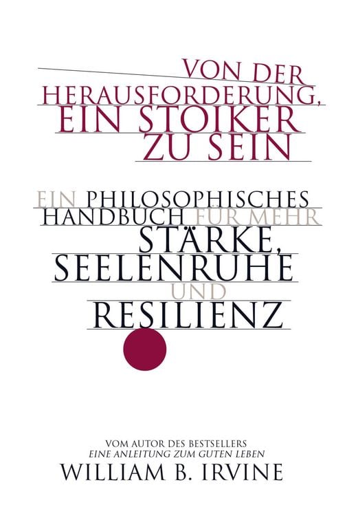 Produktbild: Von der Herausforderung, ein Stoiker zu sein
