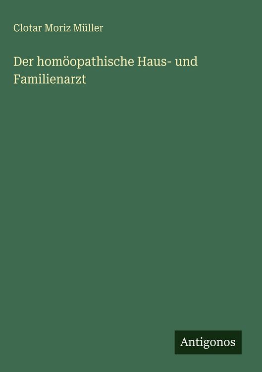 Produktbild: Der hom&ouml;opathische Haus- und Familienarzt