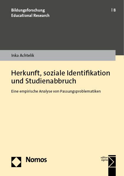 Produktbild: Herkunft, soziale Identifikation und Studienabbruch