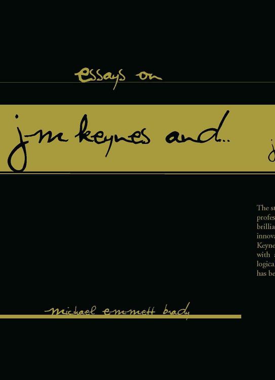 Produktbild: Brady, M: Essays on J.M. Keynes And...