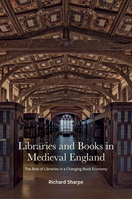 Produktbild: Libraries and Books in Medieval England