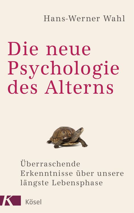 Produktbild: Die neue Psychologie des Alterns