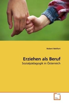Produktbild: Nehfort, R: Erziehen als Beruf