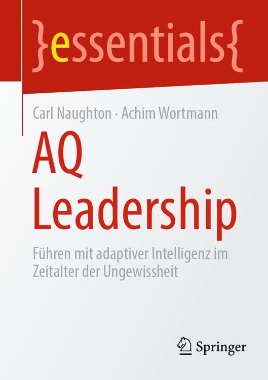 Bild vom Artikel AQ Leadership vom Autor Carl Naughton
