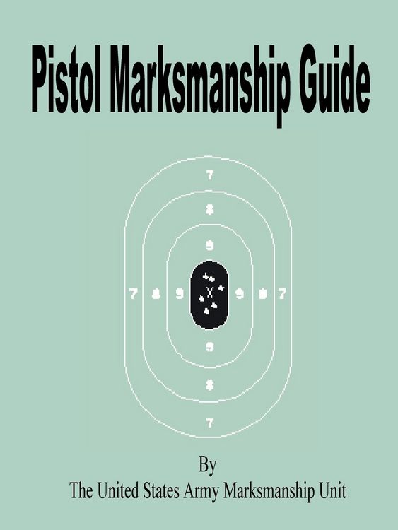 Produktbild: Pistol Marksmanship Guide