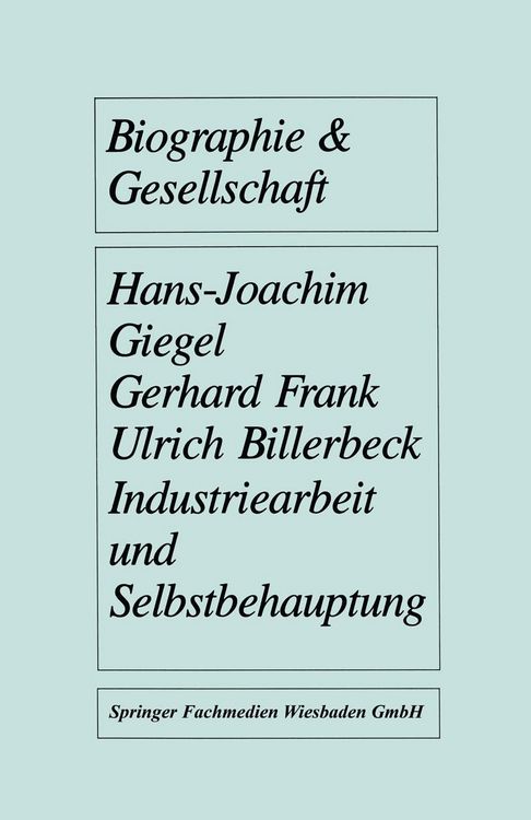Produktbild: Industriearbeit und Selbstbehauptung