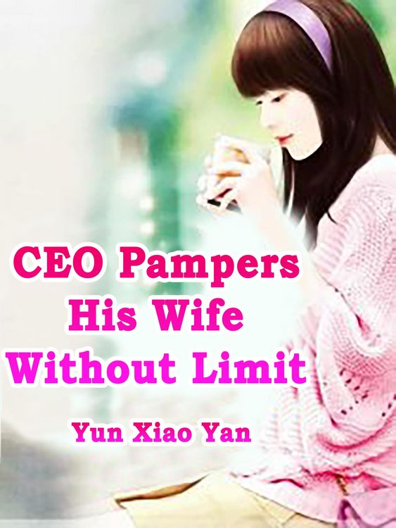 Produktbild: CEO Pampers His Wife Without Limit