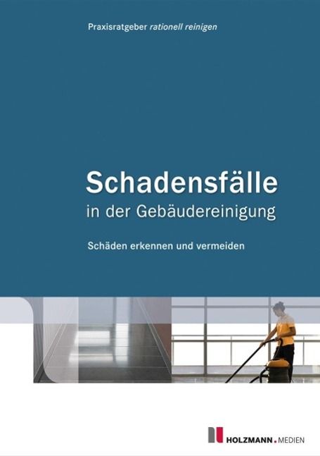 Produktbild: Schadensf&auml;lle in der Geb&auml;udereinigung