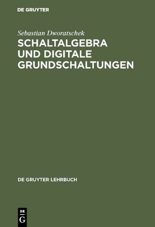 Produktbild: Schaltalgebra und digitale Grundschaltungen