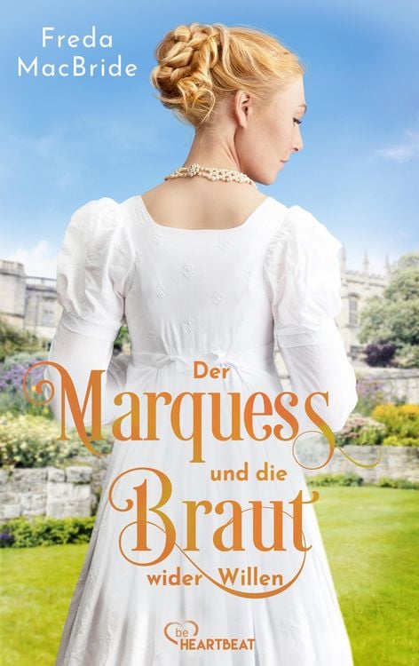 Produktbild: Der Marquess und die Braut wider Willen