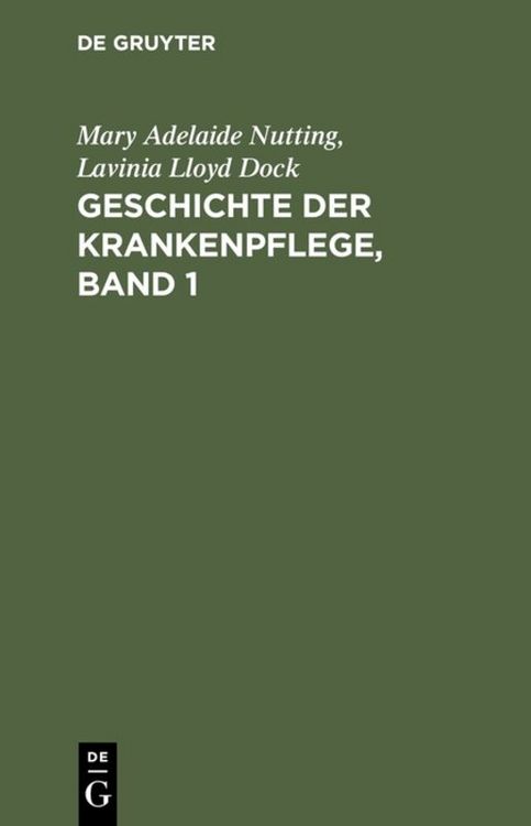 Produktbild: Geschichte der Krankenpflege, Band 1