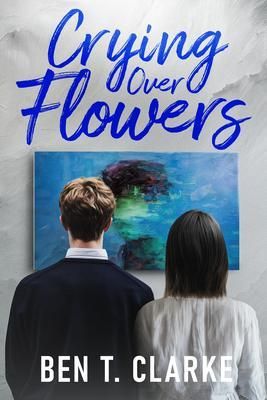 Produktbild: Crying Over Flowers