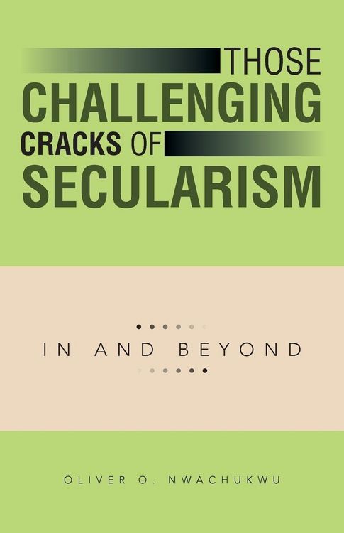 Produktbild: Those Challenging Cracks of Secularism