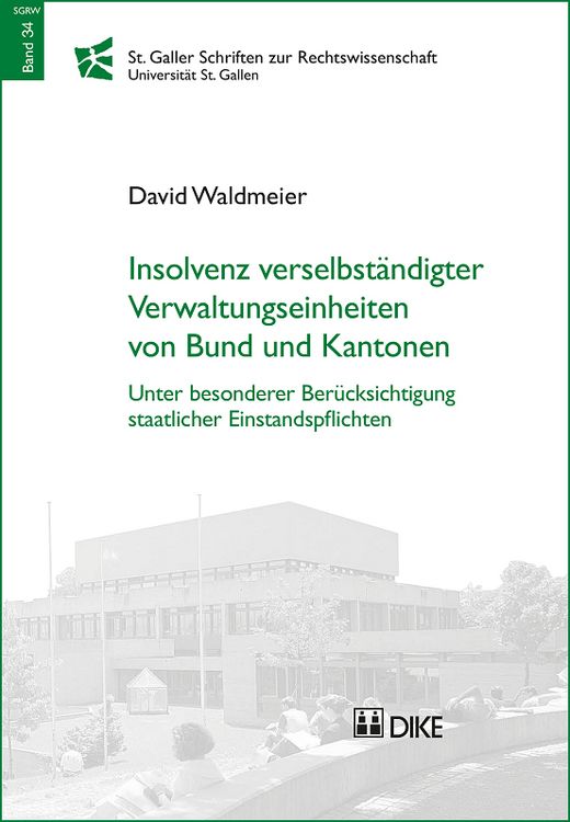 Produktbild: Insolvenz verselbst&auml;ndigter Verwaltungseinheiten von Bund und Kantonen