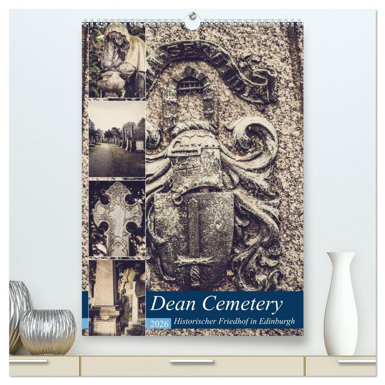Produktbild: Dean Cemetery - Historischer Friedhof Edinburgh (hochwertiger Premium Wandkalender 2026 DIN A2 hoch), Kunstdruck in Hochglanz