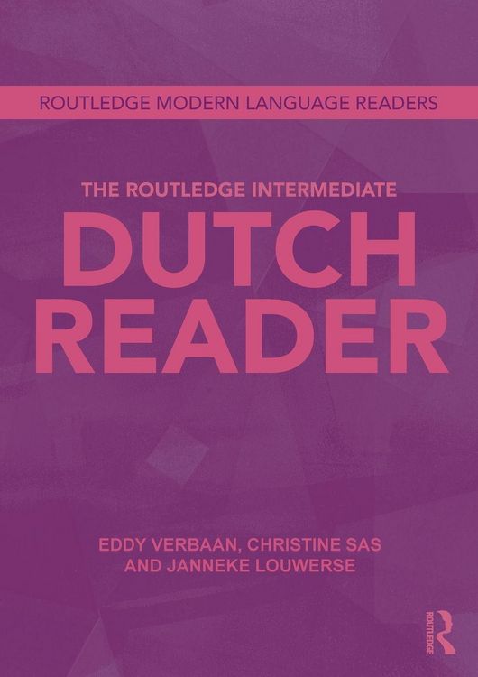 Produktbild: The Routledge Intermediate Dutch Reader