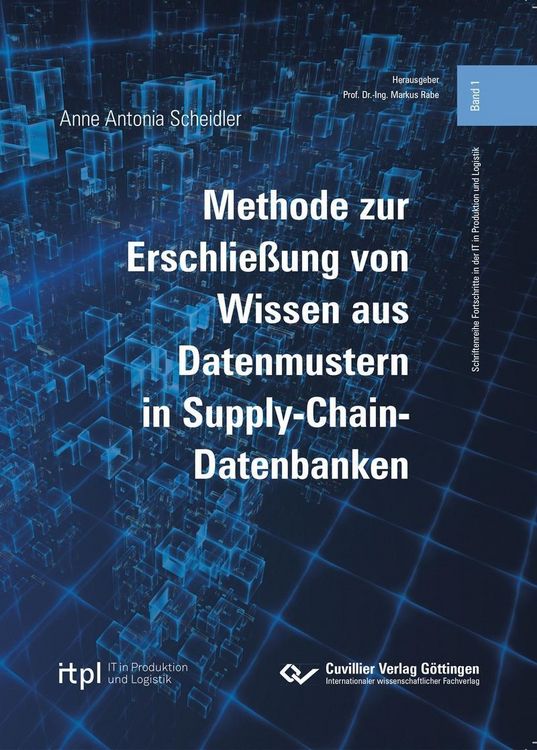 Produktbild: Methode zur Erschlie&szlig;ung von Wissen aus Datenmustern in Supply-Chain-Datenbanken