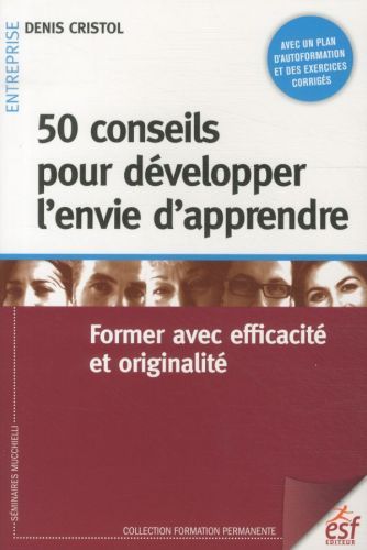 Produktbild: 50 conseils pour d&eacute;velopper l'envie d'apprendre
