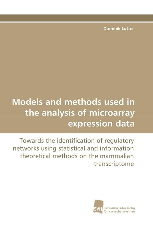 Produktbild: Models and methods used in the analysis of microarray expression data