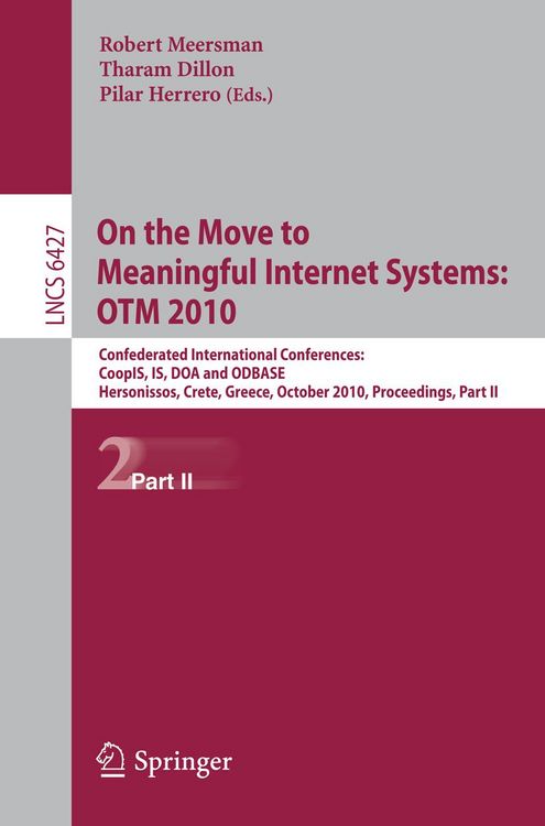 Produktbild: On the Move to Meaningful Internet Systems: OTM 2010