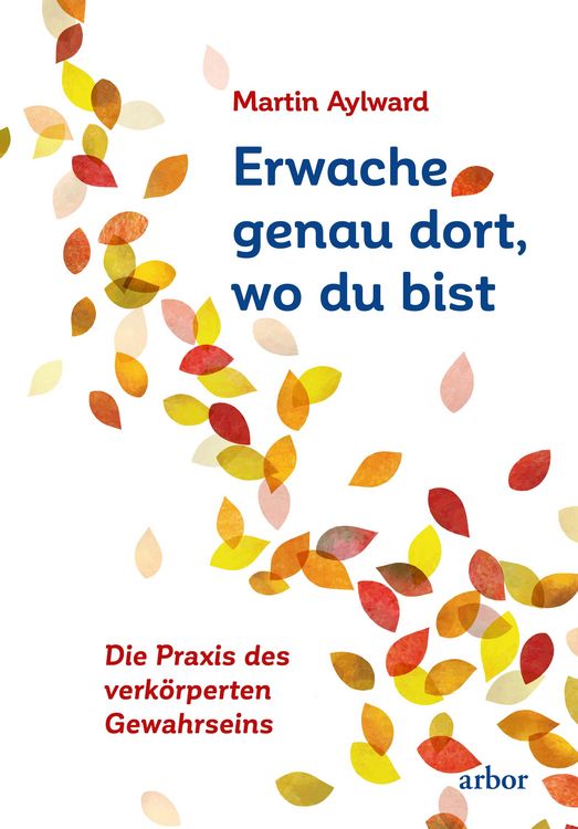 Produktbild: Erwache genau dort, wo du bist